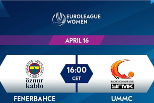 Semi-Finals: Fenerbahce Oznur Kablo v UMMC Ekaterinburg - EuroLeague Women 2020-21